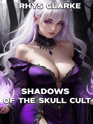 cover image of Shadows of the Skull Cult
